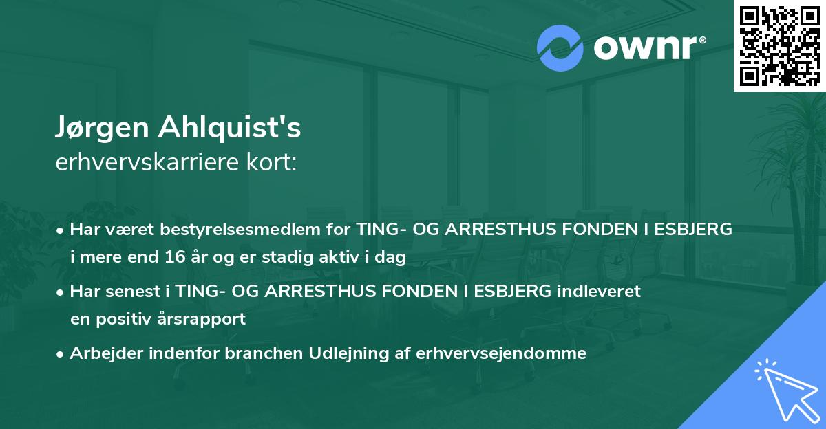 Jørgen Ahlquist's erhvervskarriere kort