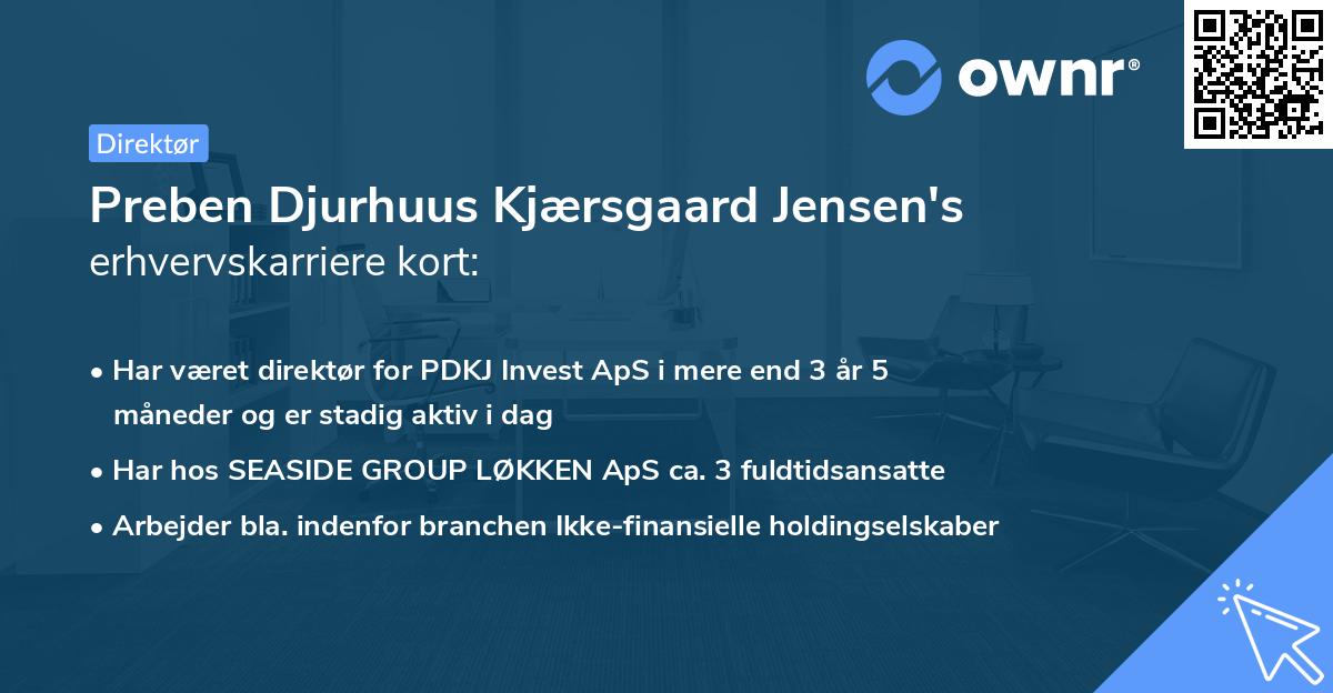 Preben Djurhuus Kjærsgaard Jensen's erhvervskarriere kort