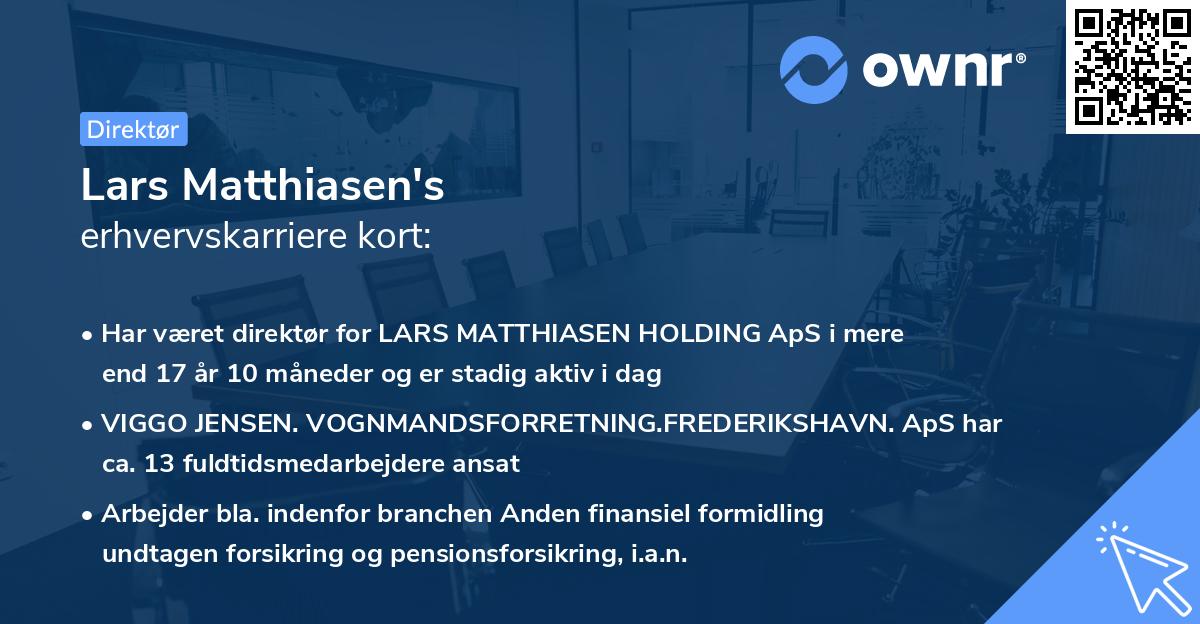 Lars Matthiasen's erhvervskarriere kort