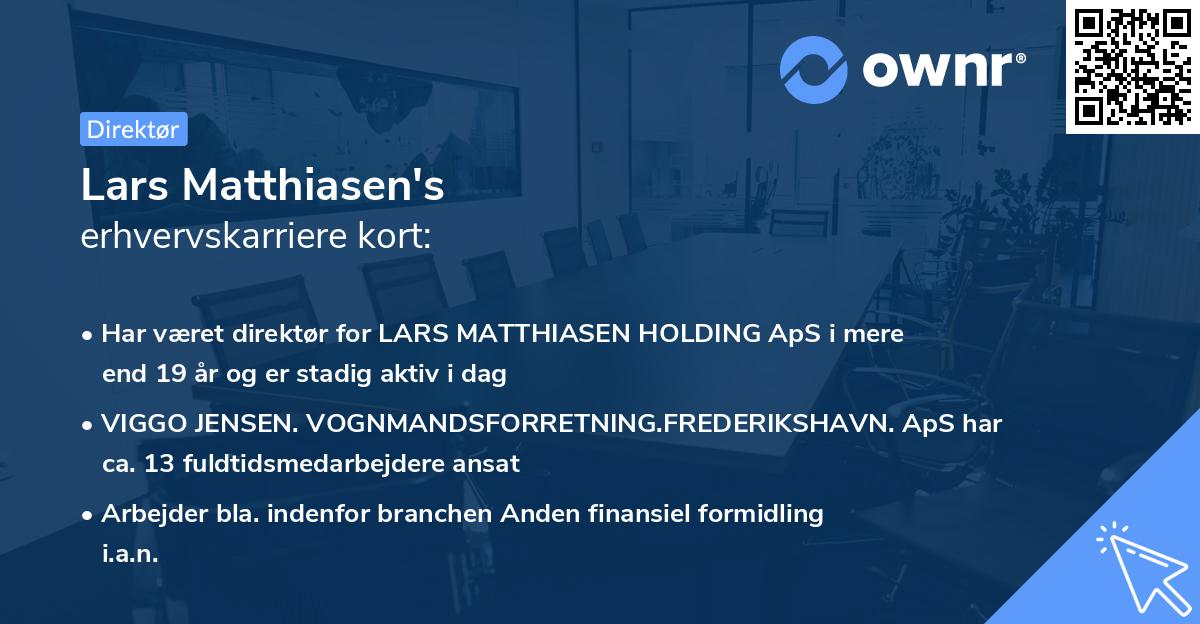 Lars Matthiasen's erhvervskarriere kort