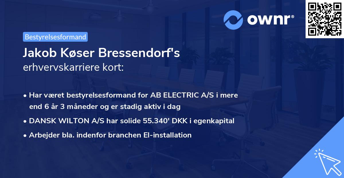 Jakob Køser Bressendorf's erhvervskarriere kort
