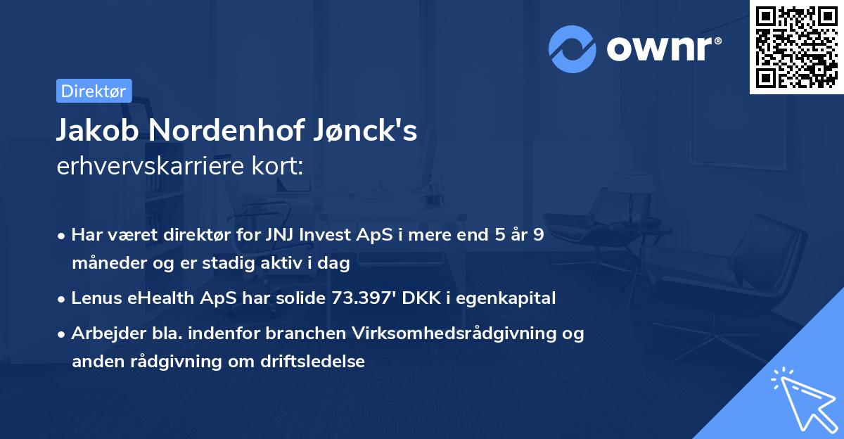 Jakob Nordenhof Jønck's erhvervskarriere kort