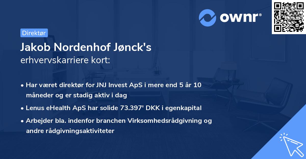 Jakob Nordenhof Jønck's erhvervskarriere kort