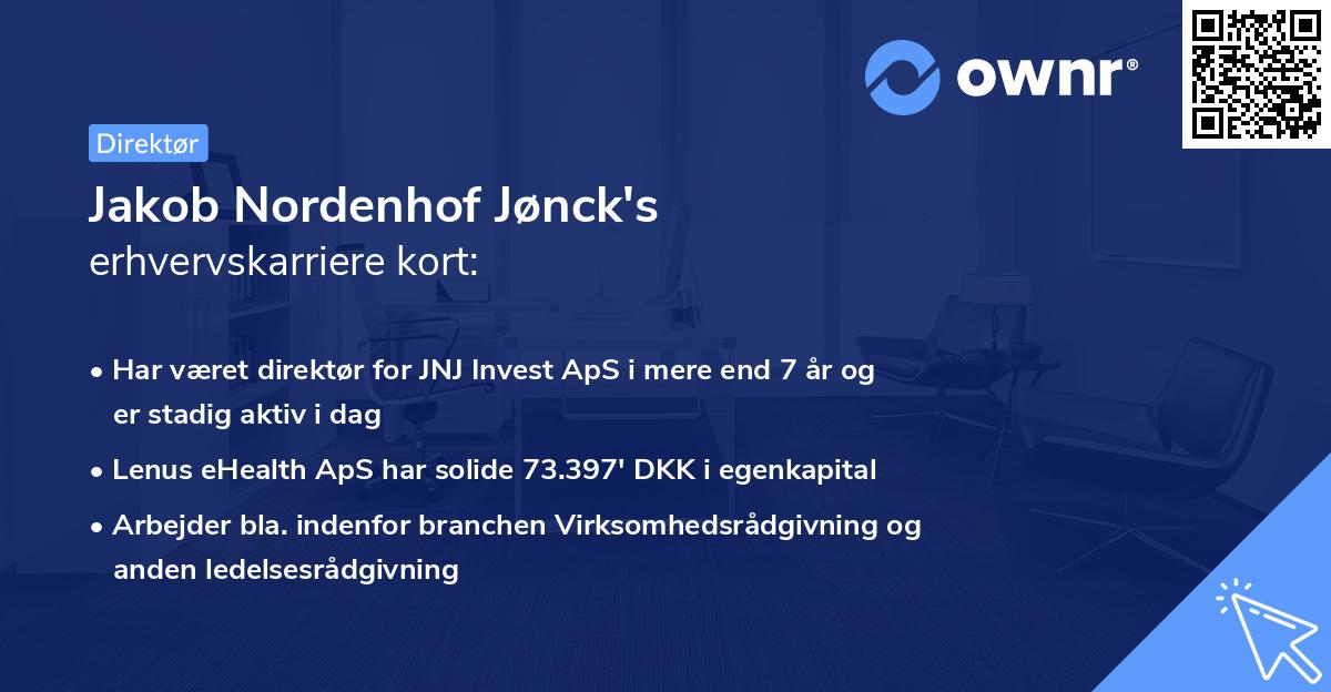 Jakob Nordenhof Jønck's erhvervskarriere kort