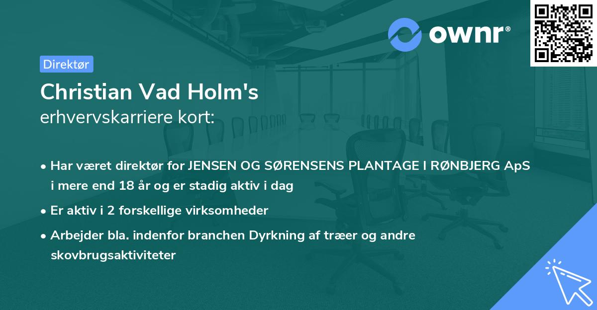 Christian Vad Holm's erhvervskarriere kort