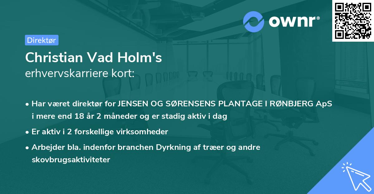 Christian Vad Holm's erhvervskarriere kort