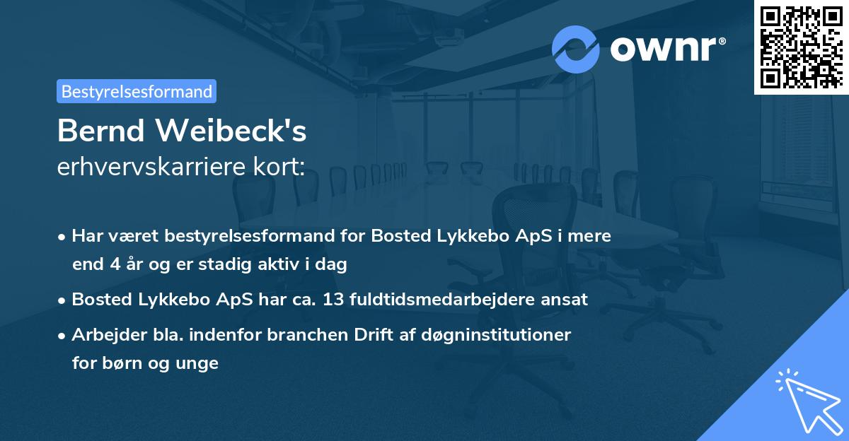 Bernd Weibeck's erhvervskarriere kort