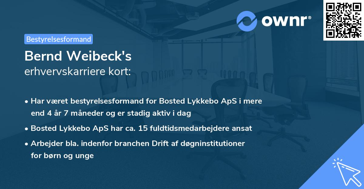 Bernd Weibeck's erhvervskarriere kort