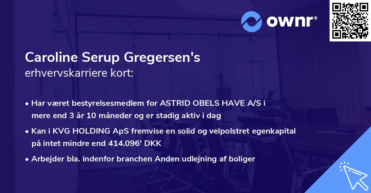 Caroline Serup Gregersen's erhvervskarriere kort