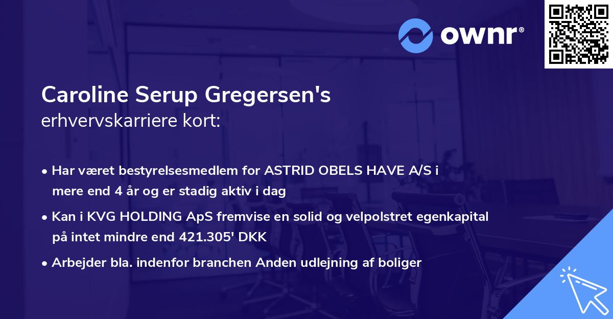 Caroline Serup Gregersen's erhvervskarriere kort