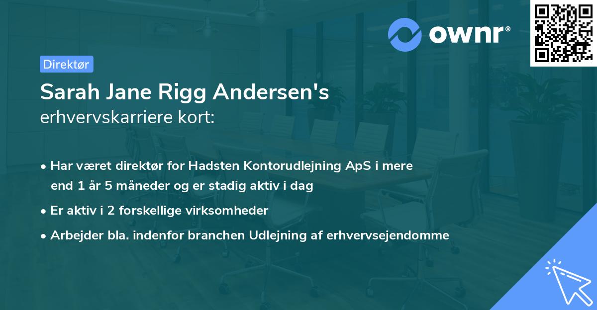 Sarah Jane Rigg Andersen's erhvervskarriere kort