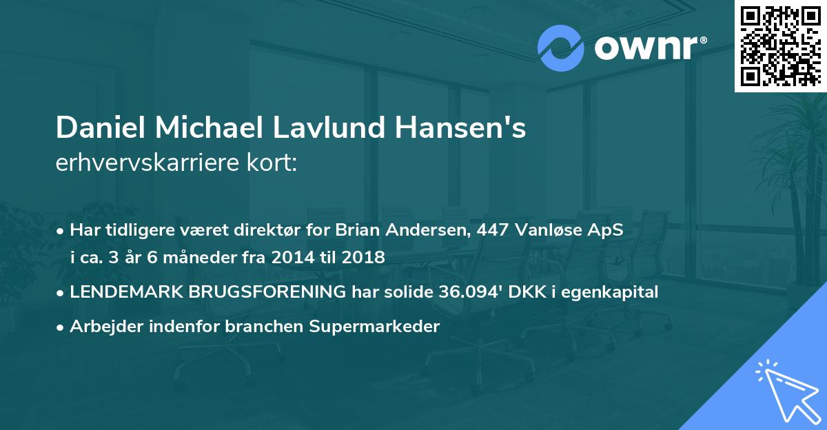 Daniel Michael Lavlund Hansen's erhvervskarriere kort