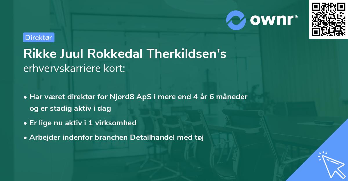 Rikke Juul Rokkedal Therkildsen's erhvervskarriere kort
