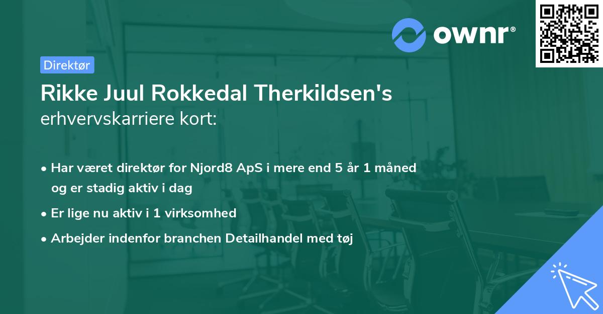 Rikke Juul Rokkedal Therkildsen's erhvervskarriere kort