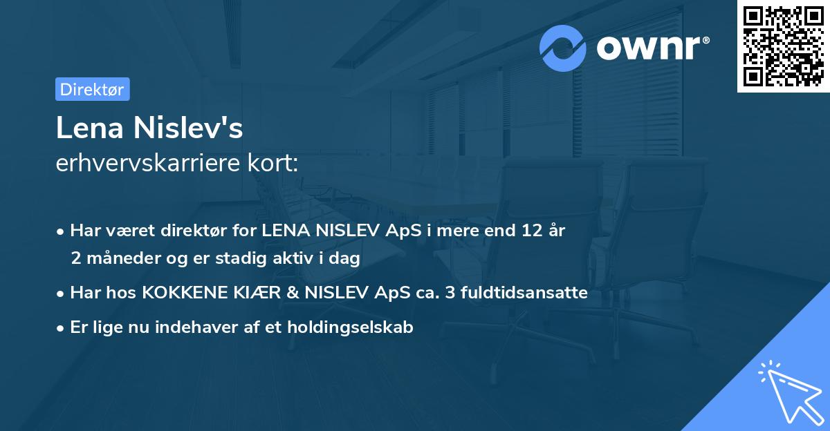 Lena Nislev's erhvervskarriere kort