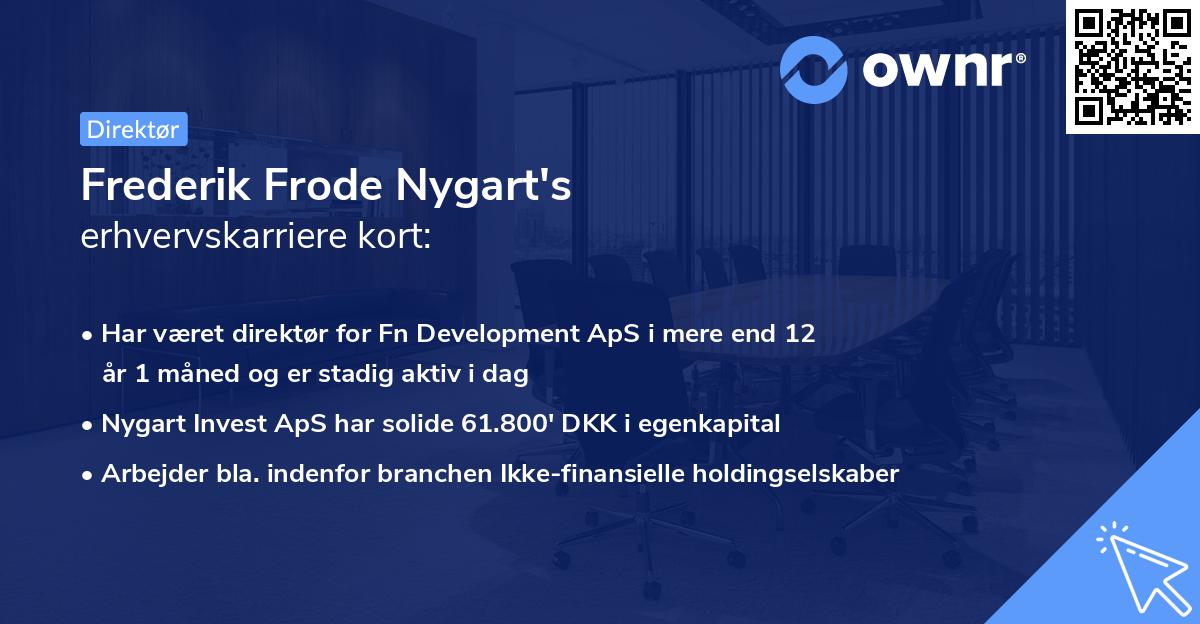 Frederik Frode Nygart's erhvervskarriere kort