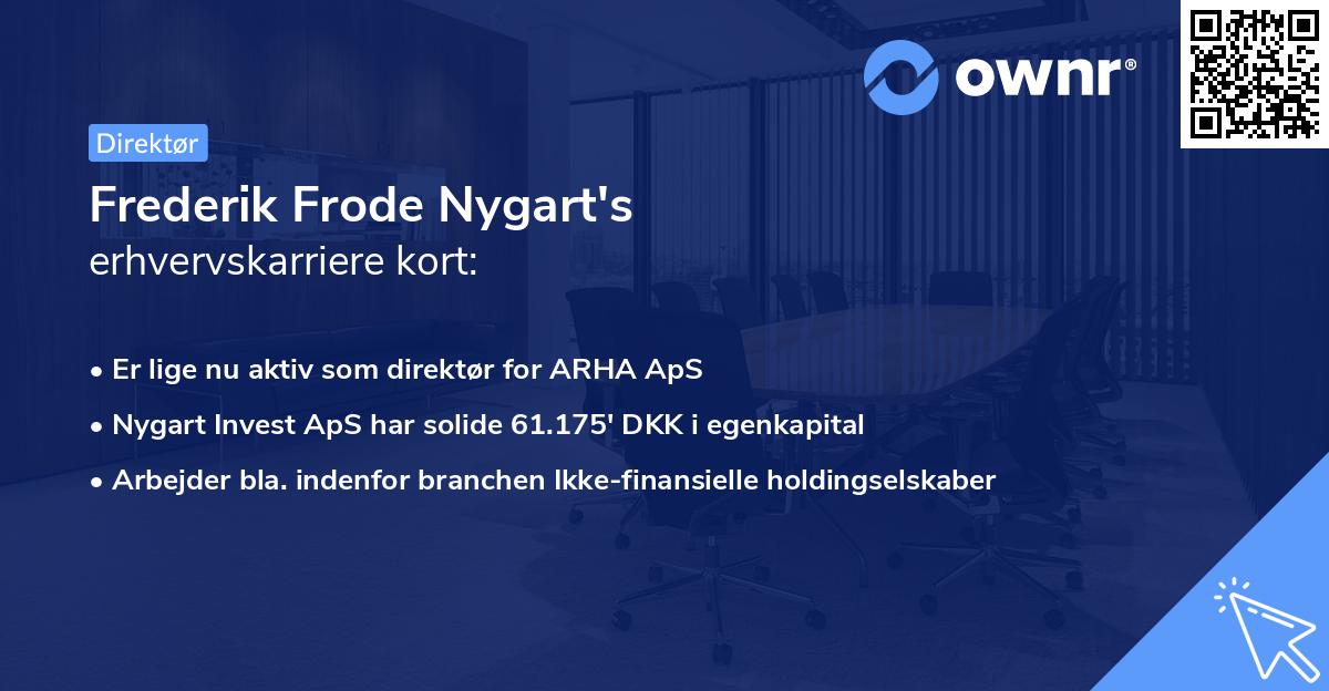 Frederik Frode Nygart's erhvervskarriere kort