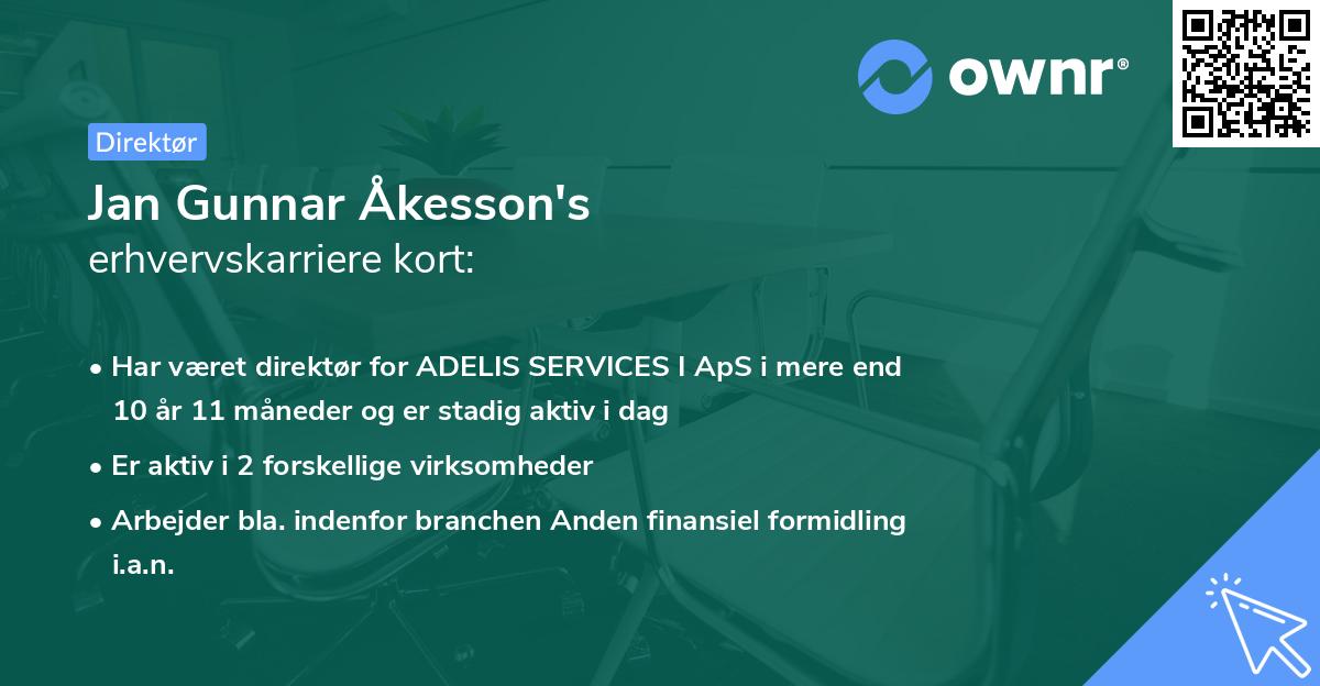 Jan Gunnar Åkesson's erhvervskarriere kort