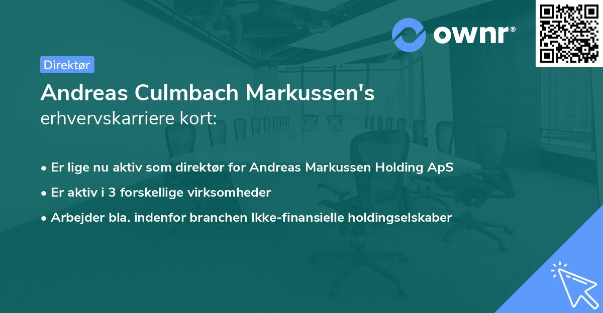 Andreas Culmbach Markussen's erhvervskarriere kort