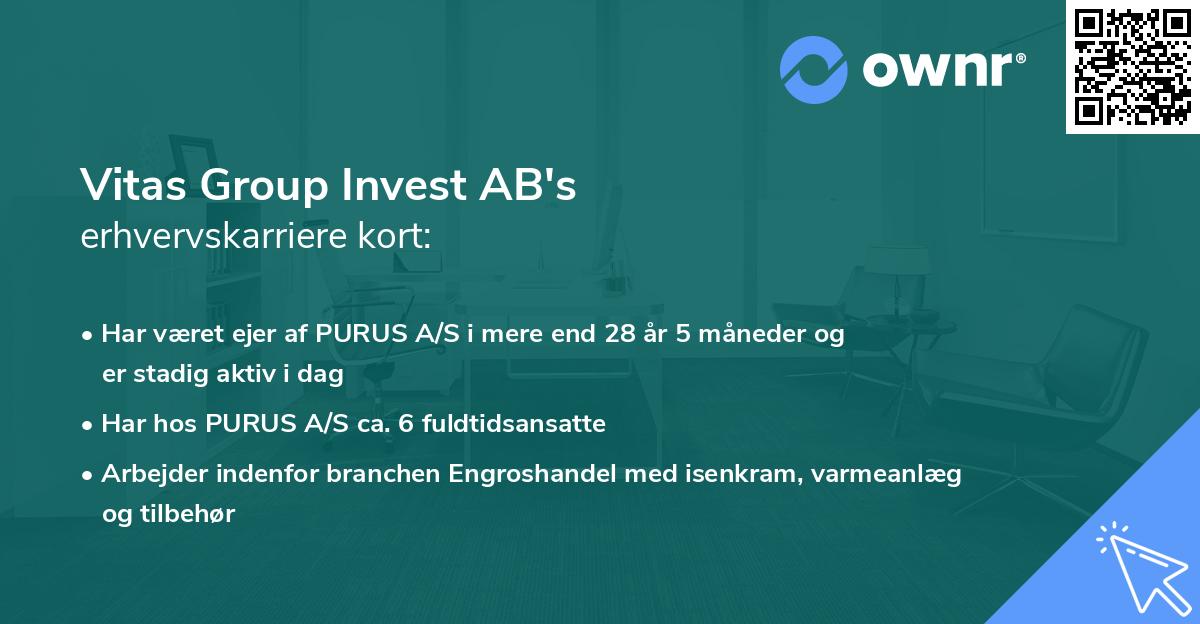 Vitas Group Invest AB's erhvervskarriere kort