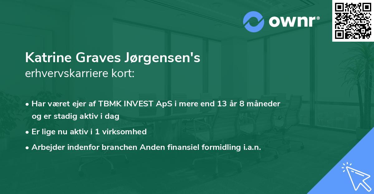 Katrine Graves Jørgensen's erhvervskarriere kort