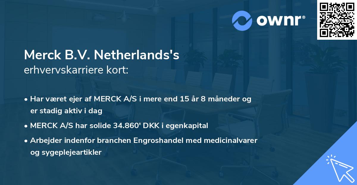 Merck B.V. Netherlands's erhvervskarriere kort