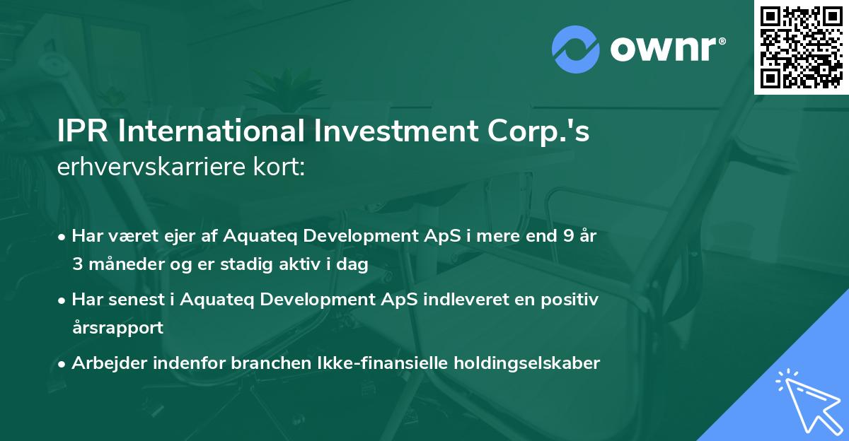 IPR International Investment Corp.'s erhvervskarriere kort