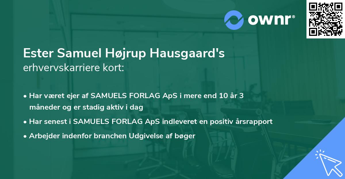 Ester Samuel Højrup Hausgaard's erhvervskarriere kort