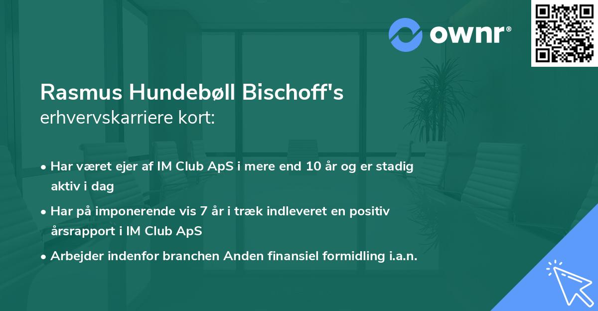 Rasmus Hundebøll Bischoff's erhvervskarriere kort