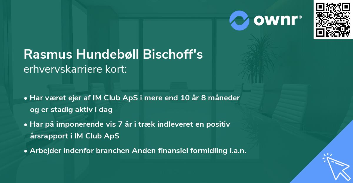 Rasmus Hundebøll Bischoff's erhvervskarriere kort