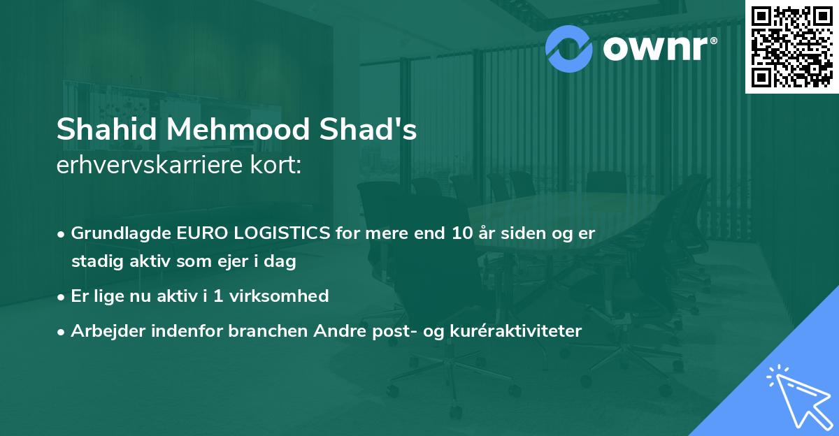 Shahid Mehmood Shad's erhvervskarriere kort