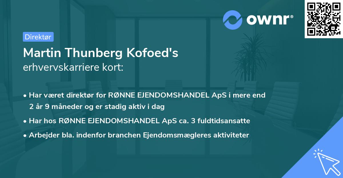 Martin Thunberg Kofoed's erhvervskarriere kort