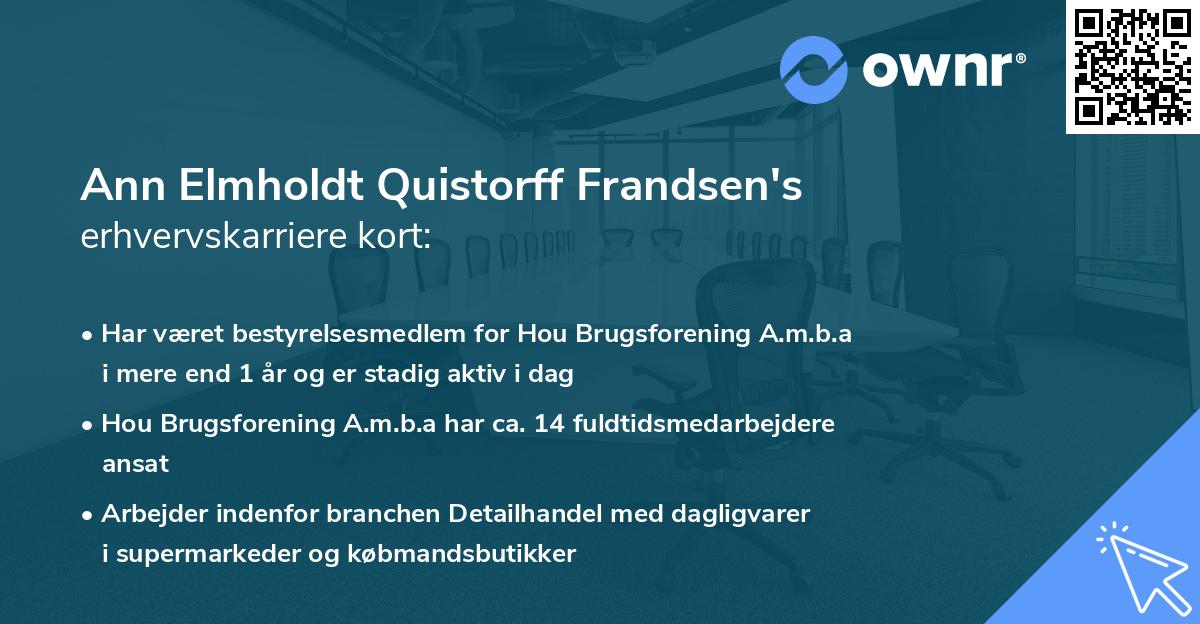 Ann Elmholdt Quistorff Frandsen's erhvervskarriere kort