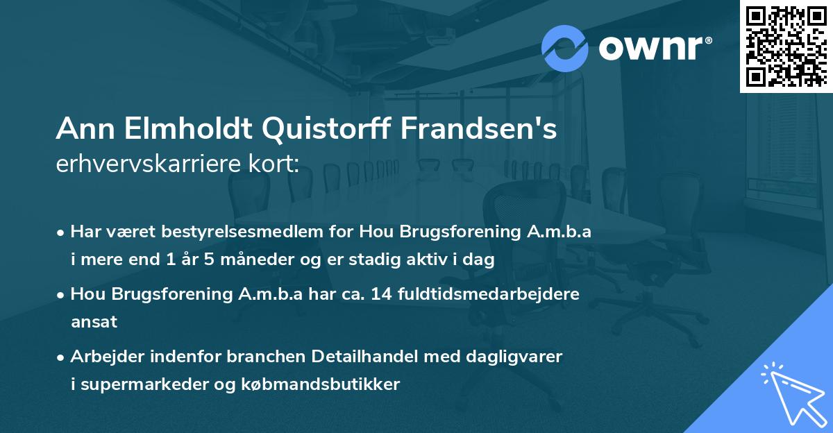 Ann Elmholdt Quistorff Frandsen's erhvervskarriere kort