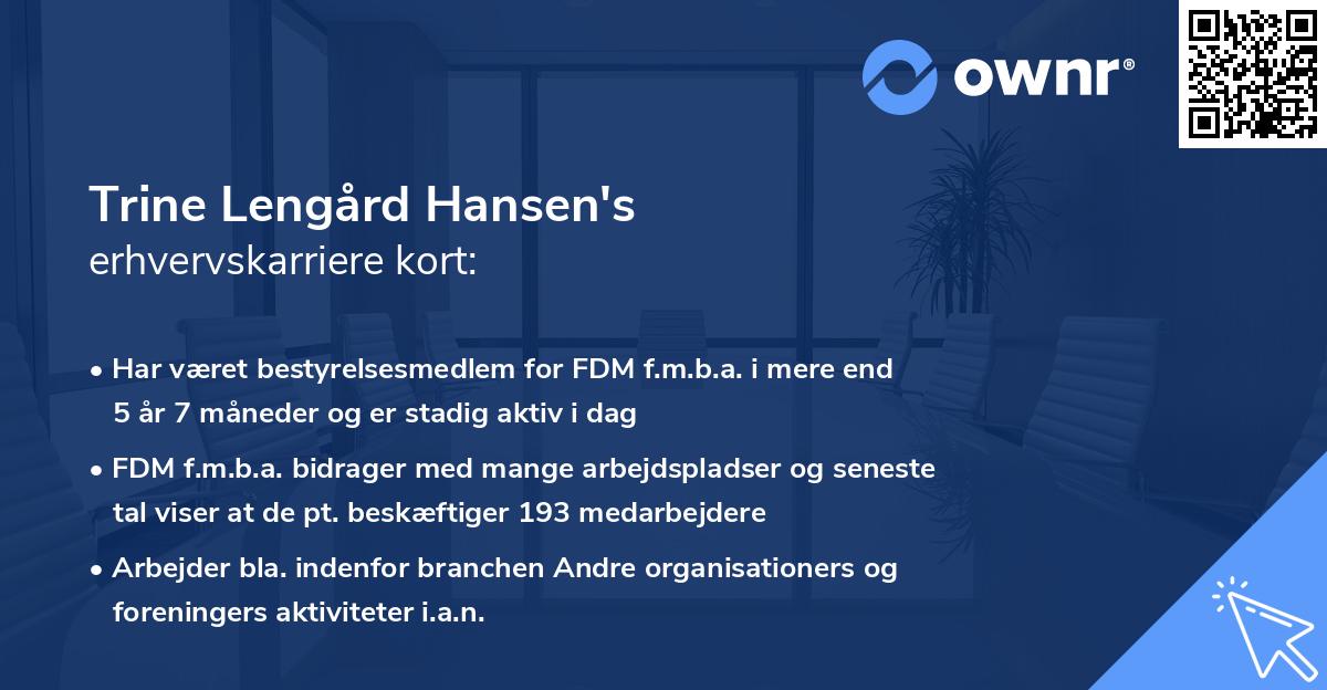 Trine Lengård Hansen's erhvervskarriere kort