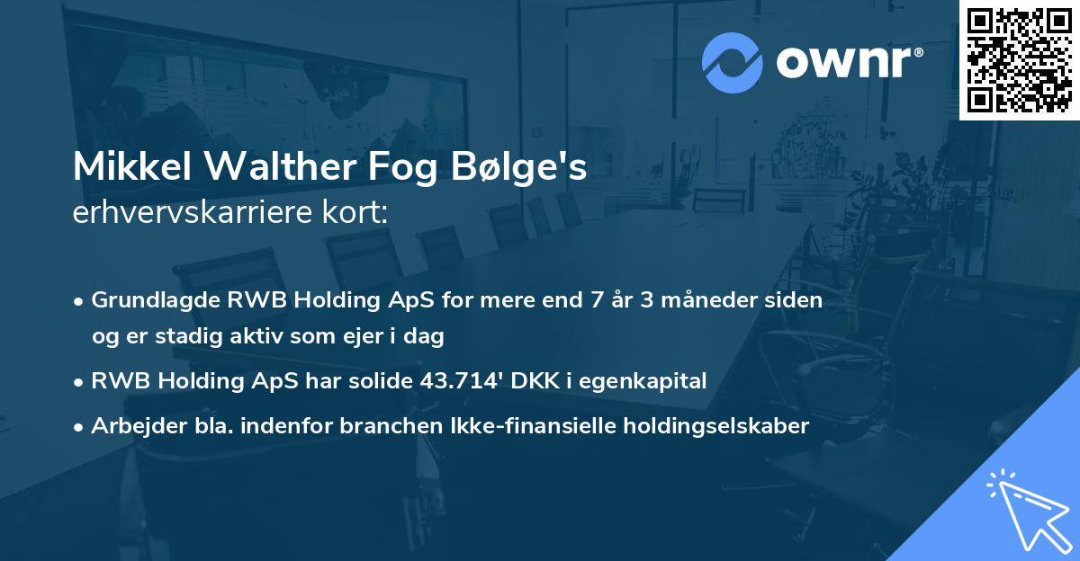 Mikkel Walther Fog Bølge's erhvervskarriere kort
