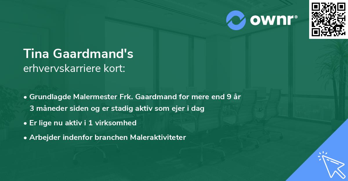 Tina Gaardmand's erhvervskarriere kort