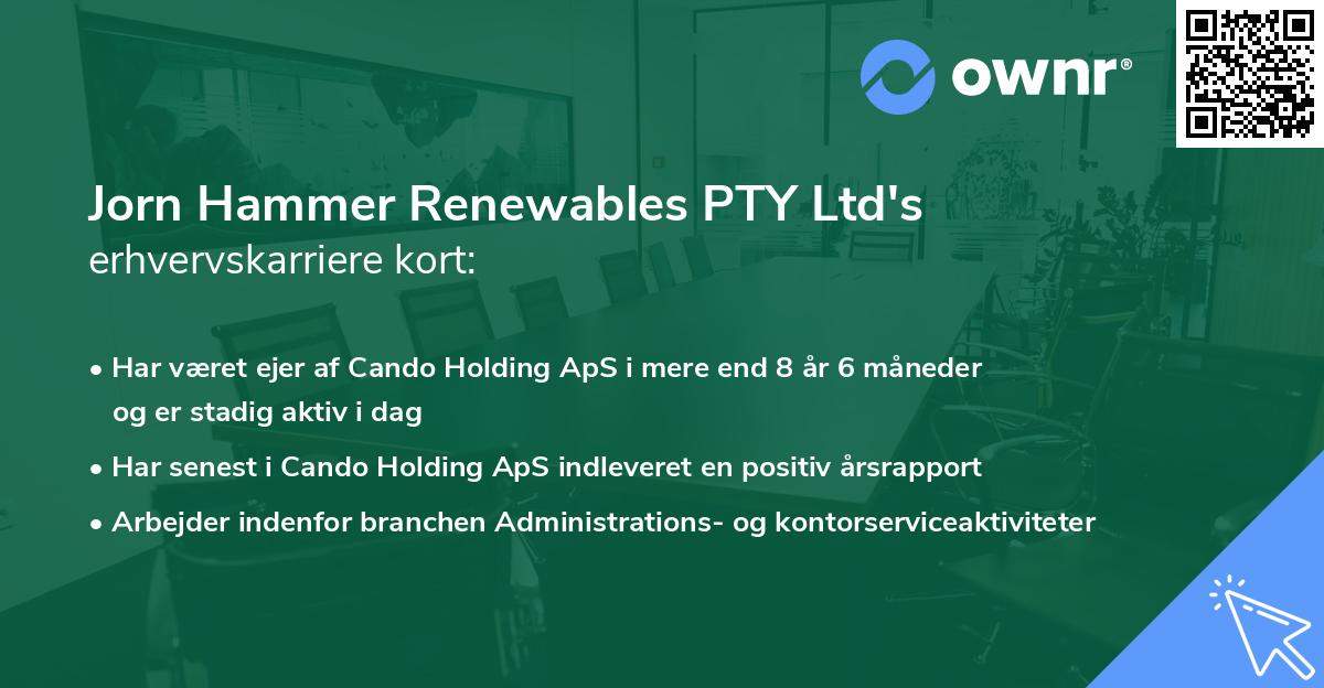Jorn Hammer Renewables PTY Ltd's erhvervskarriere kort