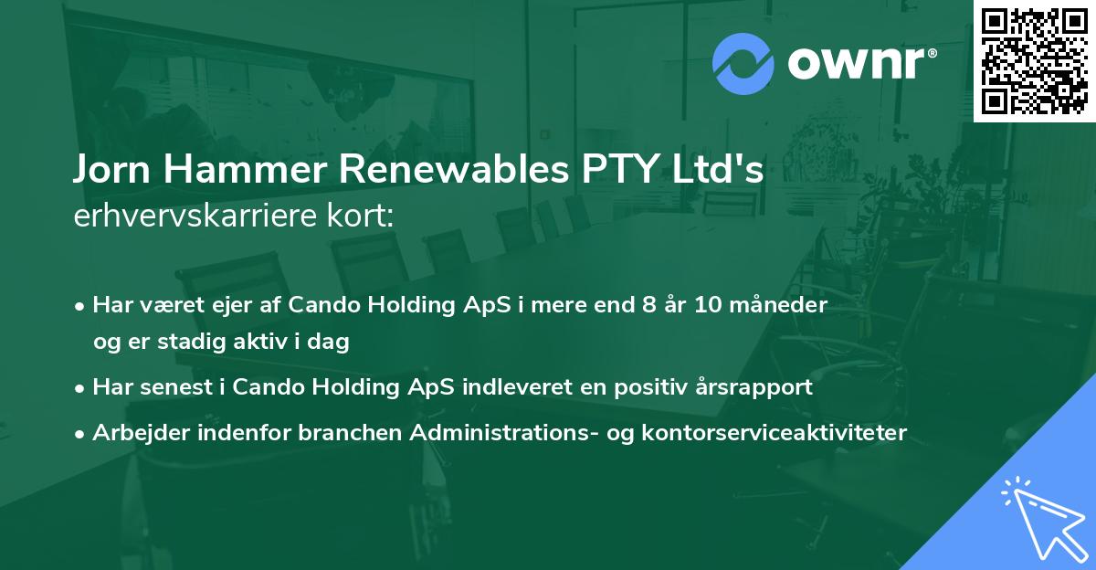 Jorn Hammer Renewables PTY Ltd's erhvervskarriere kort