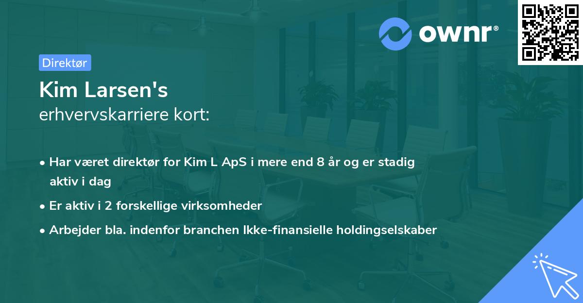 Kim Larsen's erhvervskarriere kort