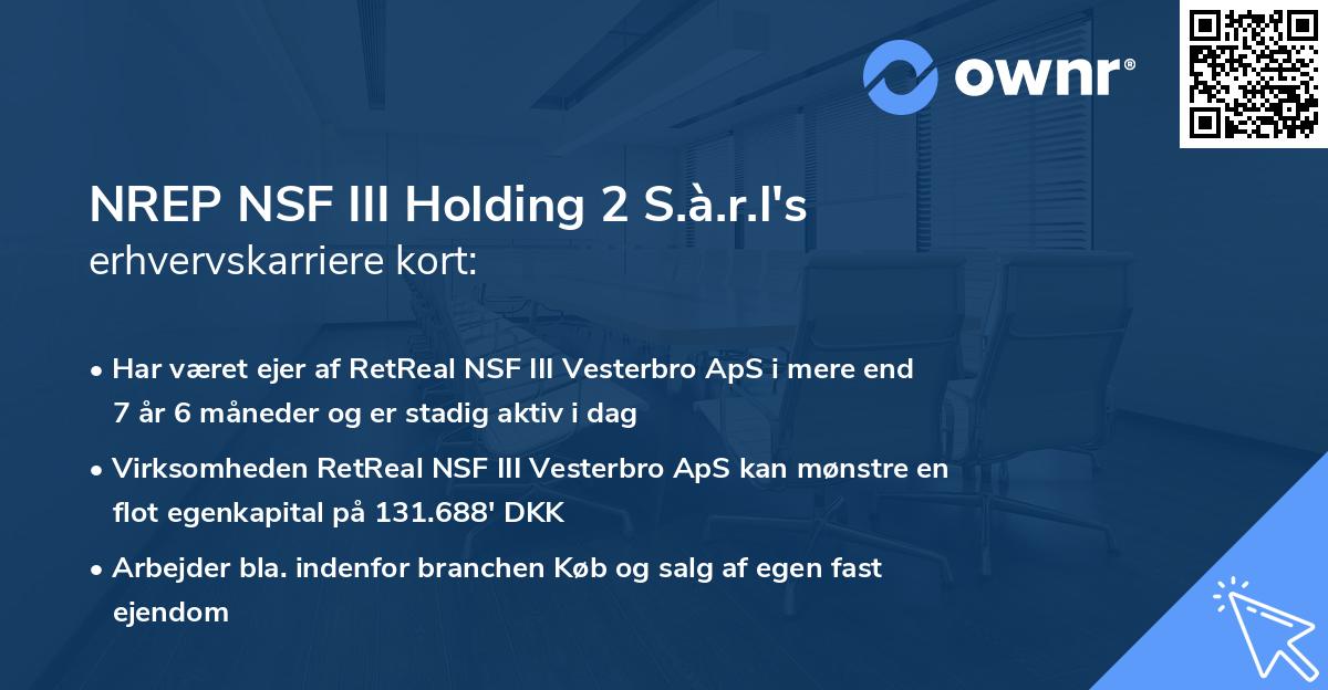 NREP NSF III Holding 2 S.à.r.l's erhvervskarriere kort