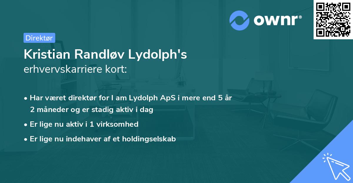 Kristian Randløv Lydolph's erhvervskarriere kort