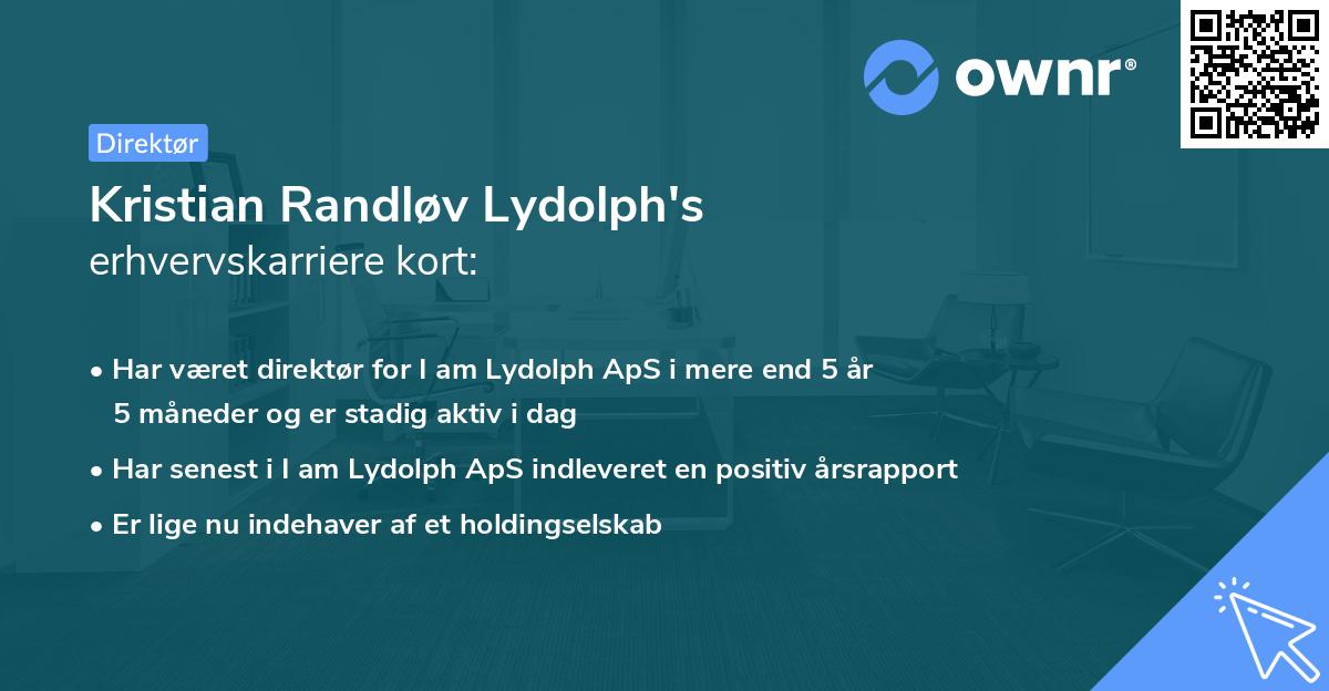 Kristian Randløv Lydolph's erhvervskarriere kort