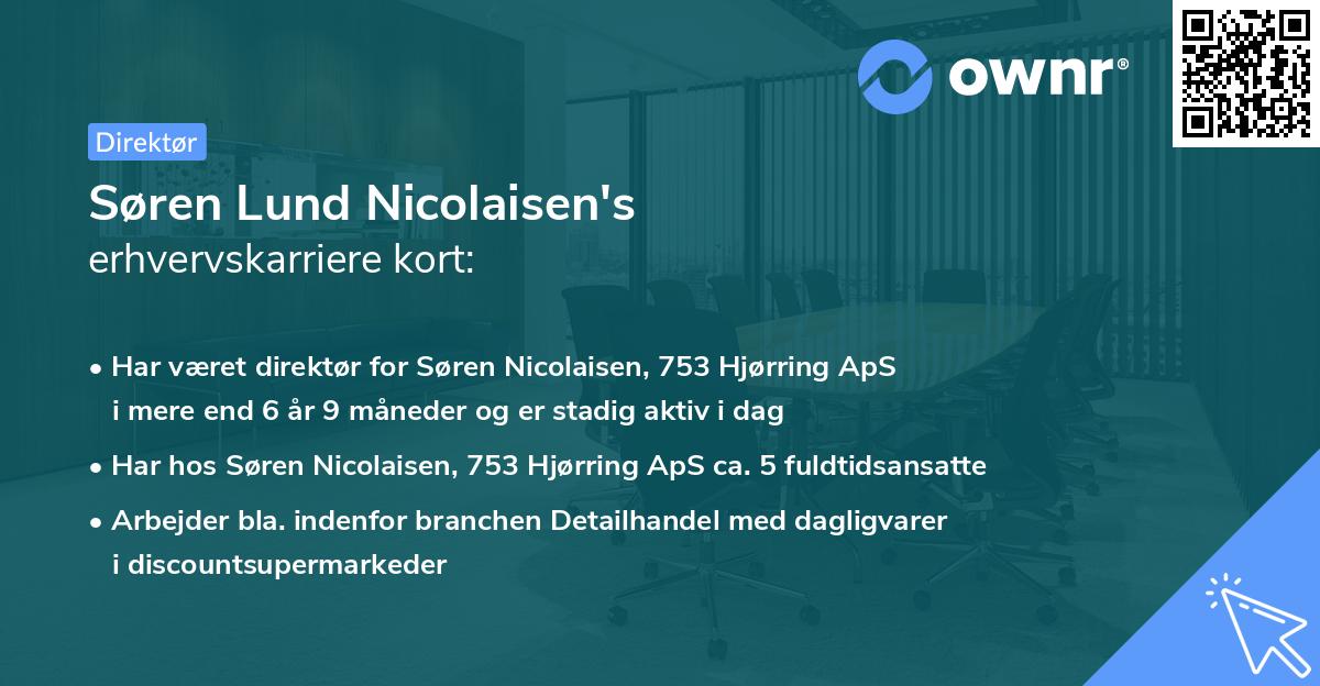 Søren Lund Nicolaisen's erhvervskarriere kort