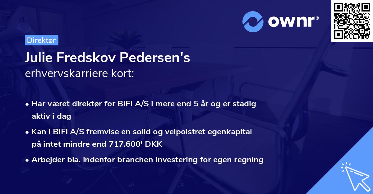 Julie Fredskov Pedersen's erhvervskarriere kort