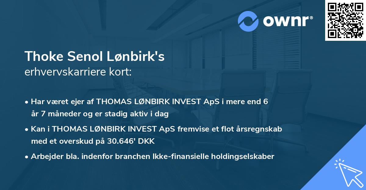Thoke Senol Lønbirk's erhvervskarriere kort