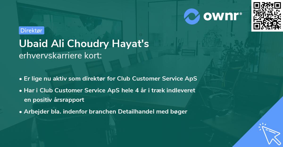 Ubaid Ali Choudry Hayat's erhvervskarriere kort