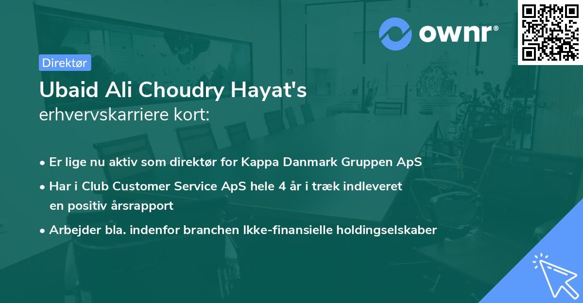 Ubaid Ali Choudry Hayat's erhvervskarriere kort