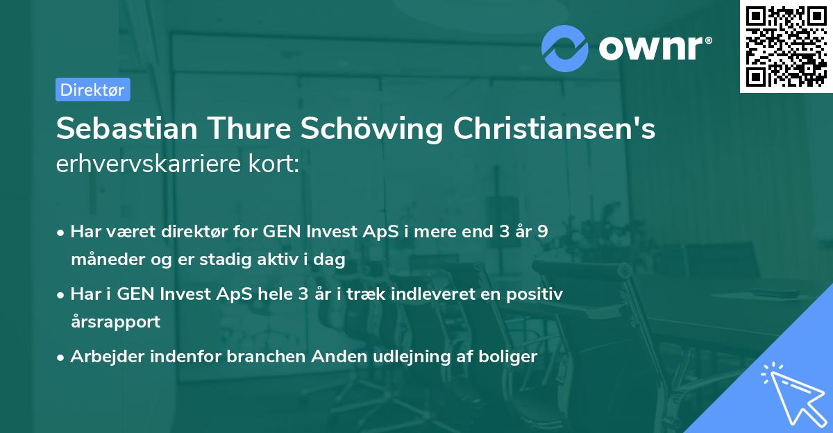 Sebastian Thure Schöwing Christiansen's erhvervskarriere kort