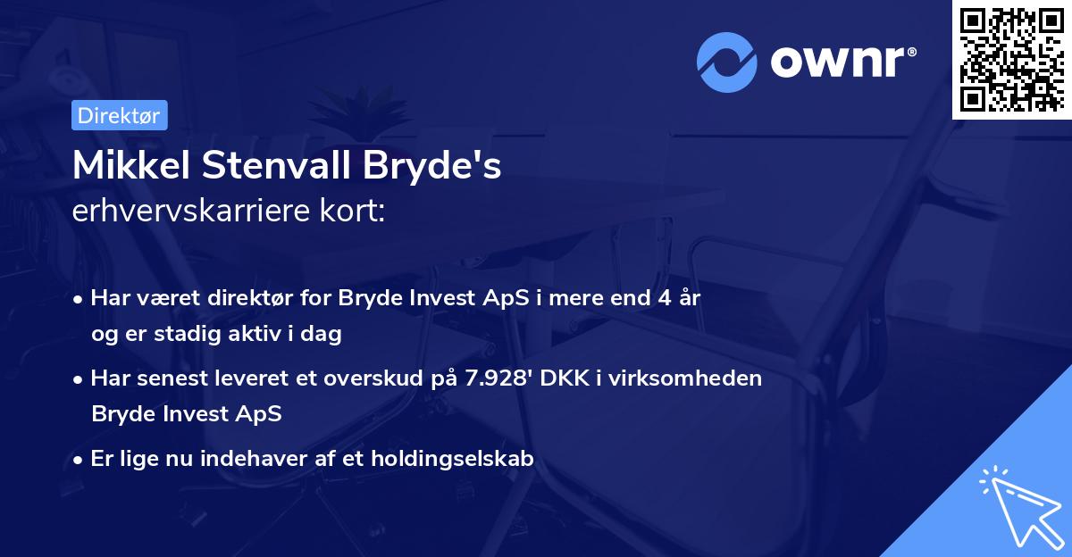 Mikkel Stenvall Bryde's erhvervskarriere kort